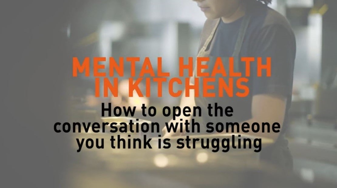 Mental Health in Kitchens. How to open the conversation with someone who you think is struggling